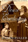 Desire Everlasting - Karen Fuller