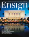 The Ensign - December 2012 - The Church of Jesus Christ of Latter-day Saints