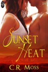 Sunset Heat - C.R. Moss