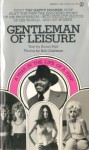 Gentlemen of Leisure - Bob Adelman