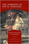 The Sorrows of Young Werther (Barnes and Noble Library of Essential Reading) - Catriona MacLeod