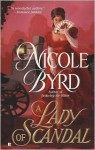 A Lady of Scandal - Nicole Byrd