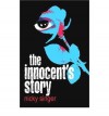 The Innocent's Story - Nicky Singer