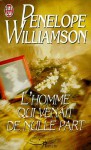 L'homme qui venait de nulle part - Penelope Williamson