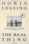 The Real Thing: Stories and Sketches - Doris Lessing