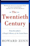 The Twentieth Century: A People's History - Howard Zinn