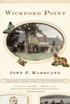 Wickford Point - John P. Marquand