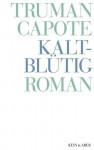 Kaltblütig (Truman Capote - Werke, #7) - Truman Capote, Heidi Zerning