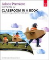 Adobe Premiere Elements 10 Classroom in a Book - Adobe Creative Team