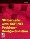 Nhibernate with ASP.Net Problem Design Solution - Scott Millett