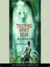 Touching Spirit Bear (Audio) - Ben Mikaelsen, Lee Tergesen