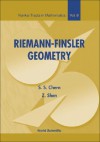 Riemann-Finsler Geometry (Nankai Tracts in Mathematics) - Shiing-Shen Chern, Zhongmin Shen