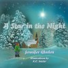 A Star in the Night - Jennifer Gladen, K.C. Snider