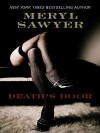 Death's Door - Meryl Sawyer