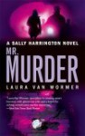 Mr. Murder - Laura Van Wormer