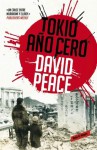 Tokio Año Cero (Trilogía de Tokio, #1) - David Peace