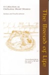 The Bread of Life: Orthodox Short Stories - Barbara Johnson