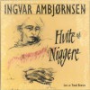 Hvite Niggere - Ingvar Ambjørnsen