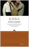 Lettera al padre - Franz Kafka, Francesca Ricci