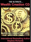 The Ultimate Wealth Creation - Stephen Richards