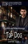 Top Dog - Cynthia Arsuaga, Mike Arsuaga