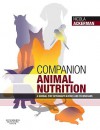 Companion Animal Nutrition: A Manual for Veterinary Nurses and Technicians - Nicola Ackerman, Ackerman