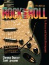 Rock and Roll: Its History and Stylistic Development - Clarence Stuessy, Scott Lipscomb