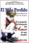 El niño perdido. Un pequeño en búsqueda del amor de una familia - Dave Pelzer, Iñaki Tofiño