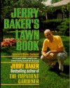 Jerry Baker's Lawn Book - Jerry Baker