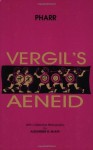 Vergil's Aeneid, Books I-VI (Bks. 1-6) (English and Latin Edition) - Virgil, Clyde Pharr