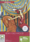 Blood And Circuses - Stephanie Daniel, Kerry Greenwood