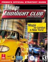 Midnight Club: Street Racing: Prima's Official Strategy Guide - Greg Kramer, Prima Publishing