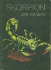 Skorpion - Jan Kraśko