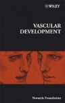 Vascular Development - Derek J. Chadwick, Jamie A. Goode