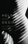 Helen and Desire - Alexander Trocchi