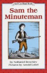 Sam the Minuteman Book and Tape [With Book] - Arnold Lobel, Nathaniel Benchley