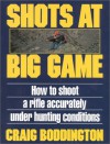 Shots at Big Game - Craig Boddington