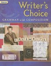 Glencoe Writer's Choice: Grammar and Composition, Grade 9 - Glencoe/McGraw-Hill