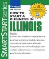 How to Start a Business in Illinois [With CDROM] - Entrepreneur Press