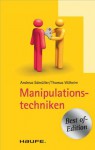 Manipulationstechniken: TaschenGuide (German Edition) - Thomas Wilhelm, Andreas Edmüller