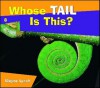 Whose Tail Is This? - Wayne Lynch