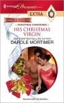 His Christmas Virgin (Harlequin Presents Extra #129) - Carole Mortimer