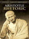 Rhetoric (Dover Thrift Editions) - Aristotle, W. Rhys Roberts