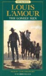 The Lonely Men (Audio) - Louis L'Amour, David Strathairn