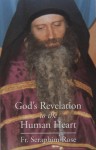 God's Revelation to the Human Heart - Seraphim Rose