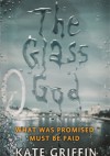 The Glass God - Kate Griffin