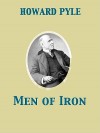 Men of Iron - Howard Pyle