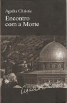 Encontro com a Morte - José A. Lourenço, Agatha Christie