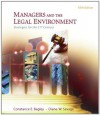 Managers and the Legal Environment: Strategies for the 21st Century - Constance E. Bagley