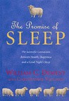 The Promise Of Sleep - William C. Dement